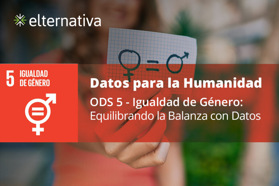 ODS 5 - Igualdad de Género: Equilibrando la Balanza con Datos - www ...